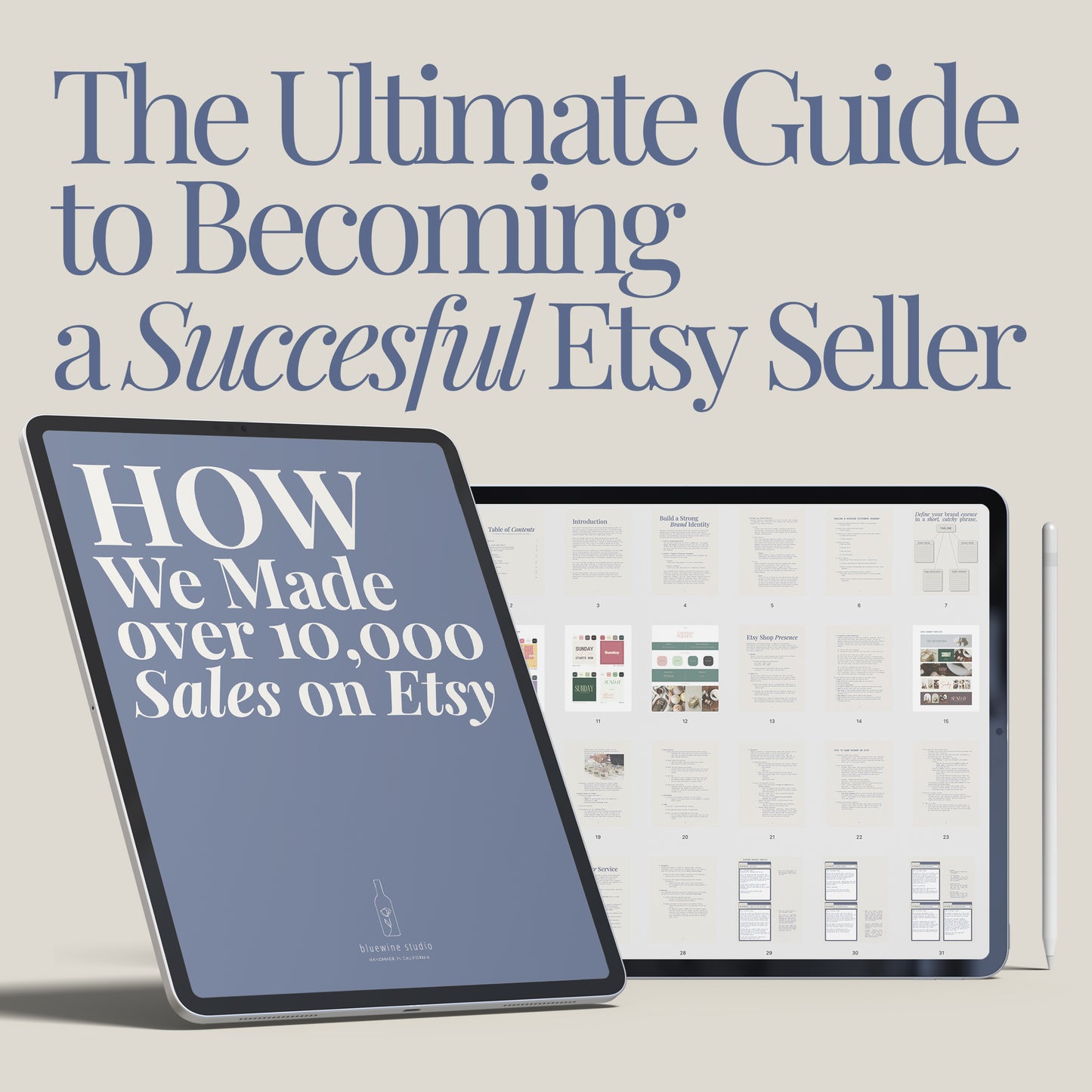 iPad screens displaying digital products from "How We Made Over 10,000 Sales on Etsy: The Ultimate Guide To Becoming a Successful Etsy Seller"